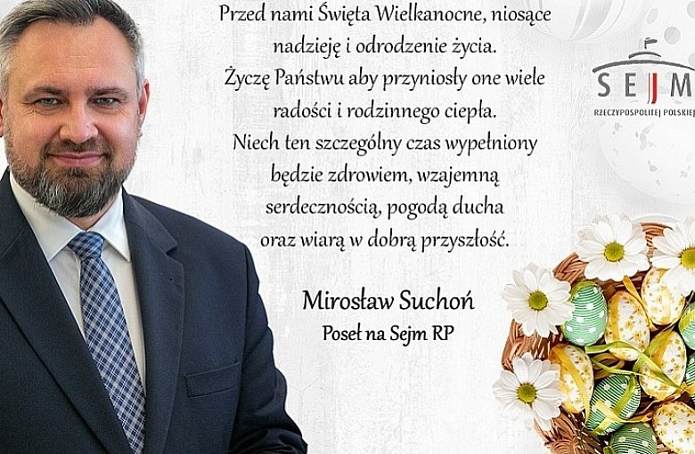 Świąteczne Życzenia składa Poseł na Sejm RP Mirosław Suchoń