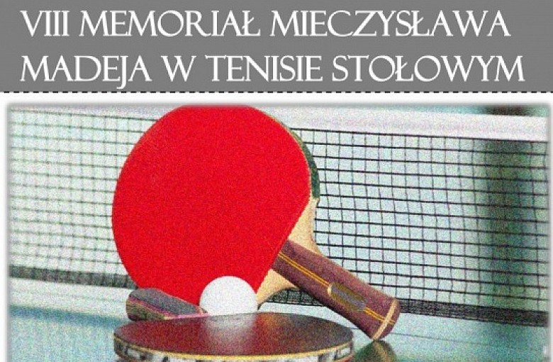 VIII Memoriał im. M. Madeja